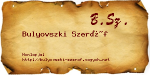 Bulyovszki Szeráf névjegykártya